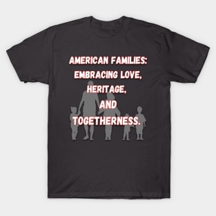 American Family Day T-Shirt